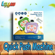 Quick Push Machine